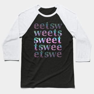 Sweet - Holographic Letters Baseball T-Shirt